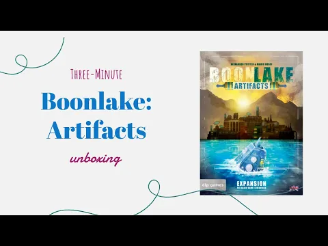 Boonlake: Artifacts - 3-Minute Unboxing