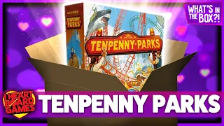 Tenpenny Parks Unboxing: What's In The Box?!