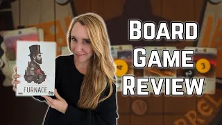 Board Game Review - Furnace (Arcane Wonders) - First Play Thoughts