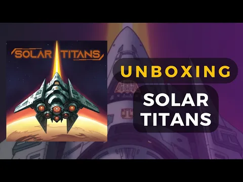 Solar Titans Board Game Unboxing | DaniCha
