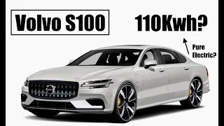 2022 Volvo S100 Rendered! What Will It Look Like?