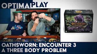 Oathsworn: Into the Deepwood - Encounter 3 Playthrough | Optimal Play