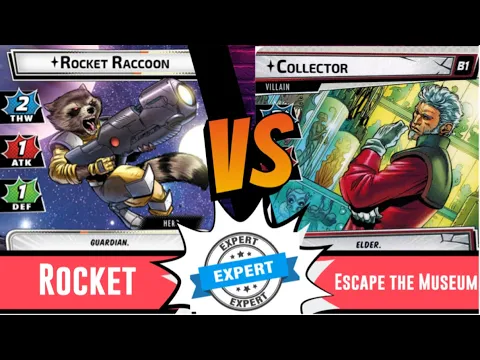 Marvel Champions | Rocket Raccoon | Escape The Museum | Solo | Justice | Guardians Vol 3 | Expert