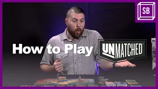 How To Play Unmatched