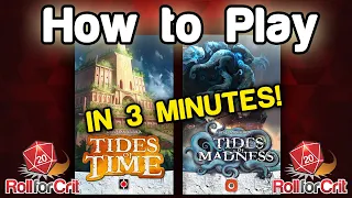 How to Play Tides of Time + Tides of Madness | Roll For Crit