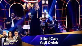 Sibel Can - YEŞİL ÖRDEK