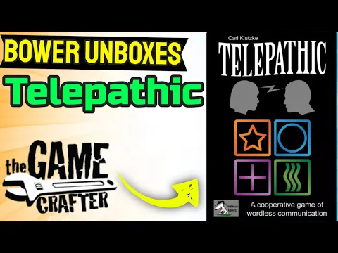 Bower Unboxes Telepathic