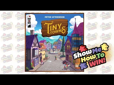 Tiny Towns Strategy Tips with Josh Wood