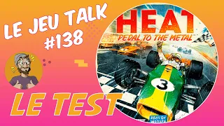 [REVIEW] JEUTALK#138 HEAT, le jeu de course de cette année !
