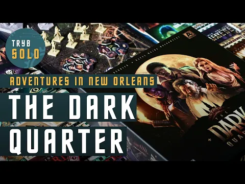 The Dark Quarter | first impressions and game overview