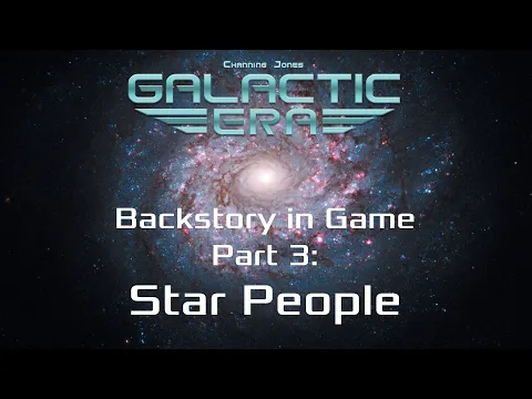 Backstory in Game (part 3: Star People)