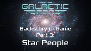 Backstory in Game (part 3: Star People)