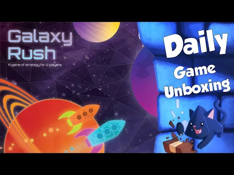 Galaxy Rush Daily Game Unboxing