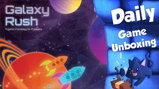 Galaxy Rush   Daily Game Unboxing