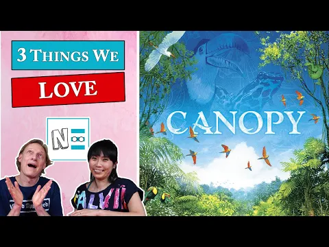 3 Things We Love about CANOPY the Board Game