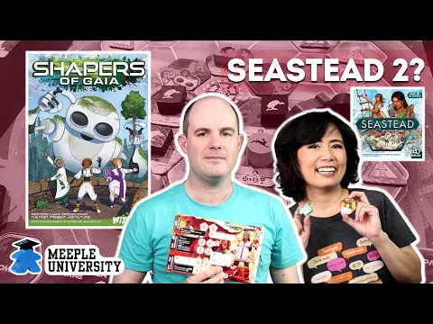 Shapers of Gaia - The Spiritual Successor of Seastead? - Board Game Review