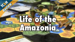 Life of the Amazonia - TCbH Review