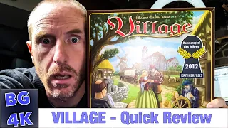 Village - Boardgames4K Review - Still Worth It?
