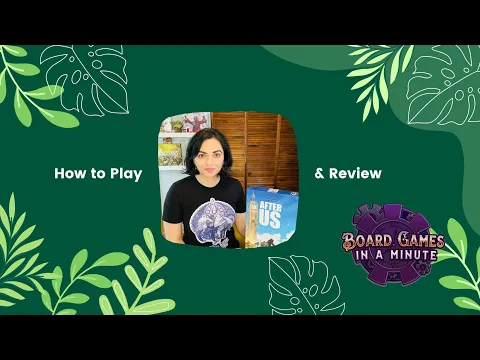 After Us - How to Play & Review