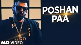 Poshan Paa Full Video Song || Gabbar || Guys In Charge || Latest Hindi Songs