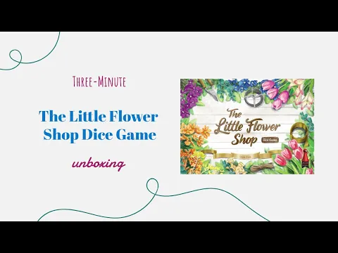 The Little Flower Shop Dice Game - 3-Minute Unboxing