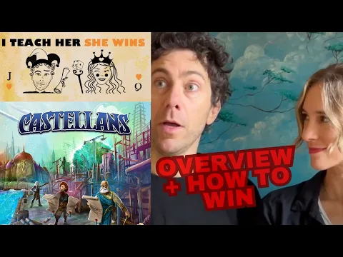 I TEACH HER SHE WINS - HOW TO WIN: CASTELLANS