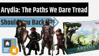 Arydia: The Paths We Dare Tread - Should You Back It?