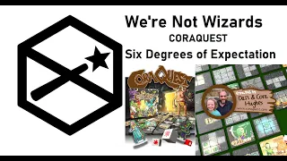 CoraQuest - Cora & Dan Hughes - Six Degrees of Expectation (Overview)
