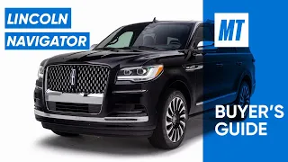 Lincoln's Best Vehicle? 2022 Lincoln Navigator | Buyer's Guide | MotorTrend
