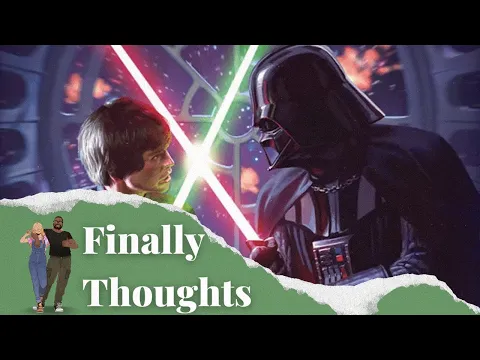 Finally Thoughts - Star Wars: The Deckbuilding Game
