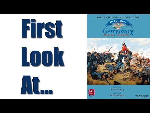 Three Days of Gettysburg: Deluxe Edition | Unboxing & Overview