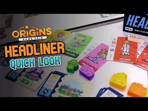 Headliner Quick Look at Origins 2026