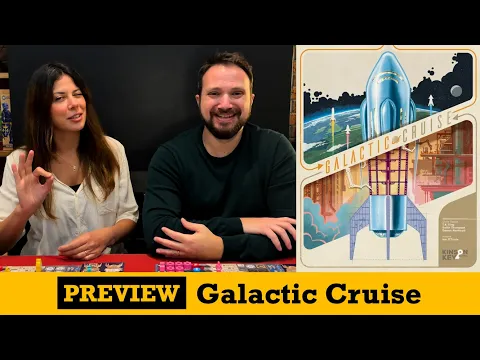 Galactic Cruise - Kickstarter Preview (Final thoughts)
