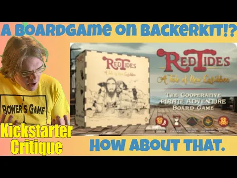 Red Tides: A Tale of New Caribbea - A Co-Op Pirate Boardgame -Kickstarter Critique Review
