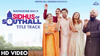 Sidhus Of Southall (Title Track) video