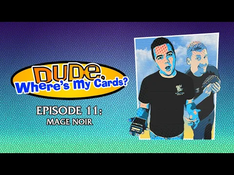 DWMC Podcast Episode 11: Mage Noir