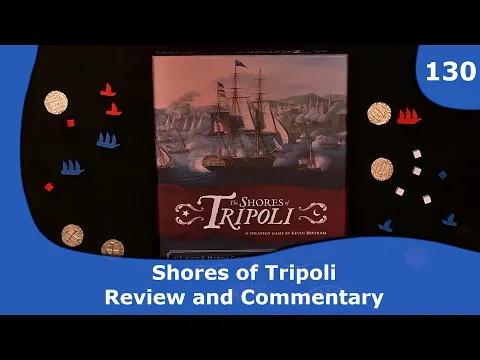 Shores of Tripoli - Review and Commentary | 130 | CulBlu and Cardboard