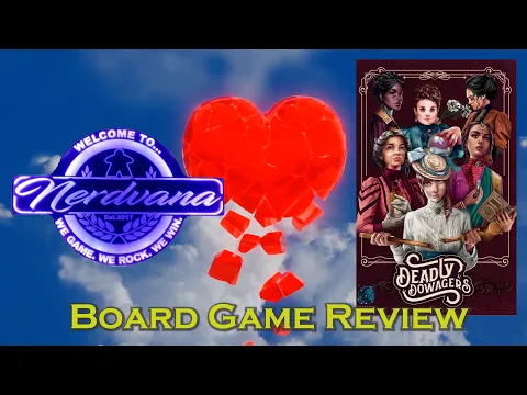 Valentine's Day Double Feature - Deadly Dowagers Board Game Review