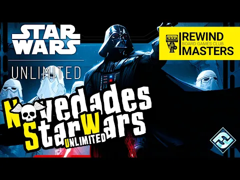Novedades - STAR WARS: UNLIMITED (2024)