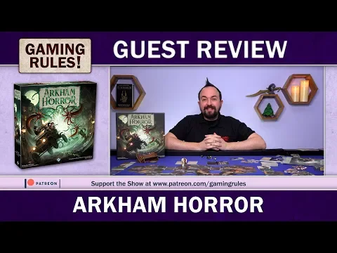 Arkham Horror 3e - A Gaming Rules! Guest Review