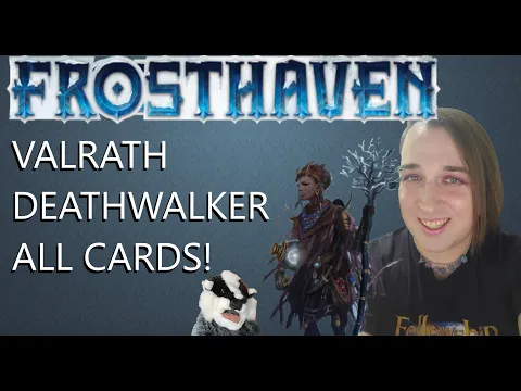 Frosthaven DEATHWALKER!  ALL CARDS REVEALED!  Thoughts and Preview