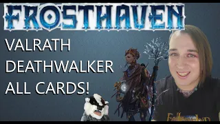 Frosthaven DEATHWALKER! ALL CARDS REVEALED! Thoughts and Preview