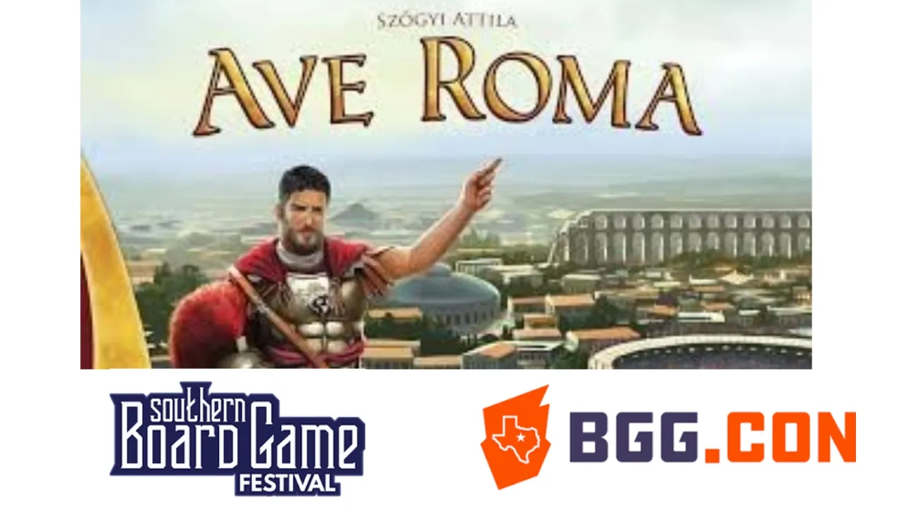 Ave Roma from BGG Con