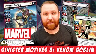 Marvel Champions: Sinister Motives, pt. 5 — Venom Goblin vs. Wasp and Gamora