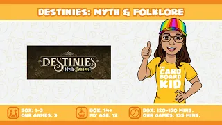 The Cardboard Kid - 338: Destinies: Myth & Folklore
