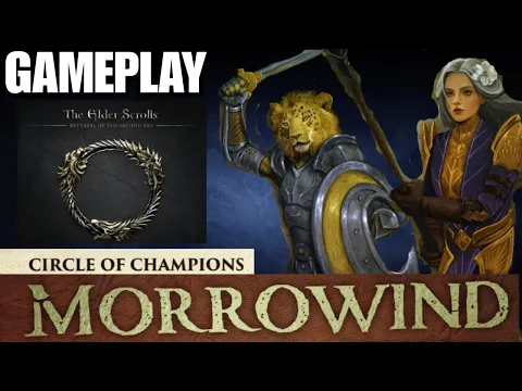 A Khajiit Acrobat and a High Elf Warden Delve Deep into Morrowind Circle of Champions Playthrough S1