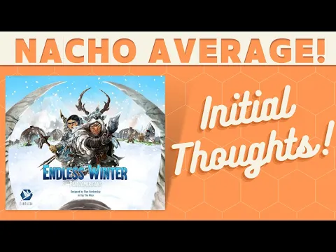 Endless Winter: Paleoamericans - First Impressions!