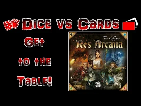 Res Arcana - Get to the Table! - How to Play