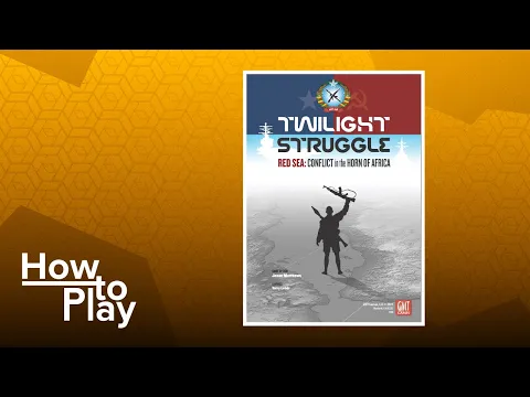 Twilight Struggle: Red Sea - BGG How to Play