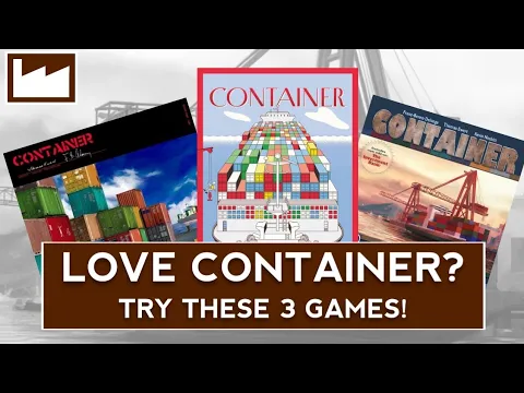 Love Container? Check Out These 3 Upcoming Board Games!